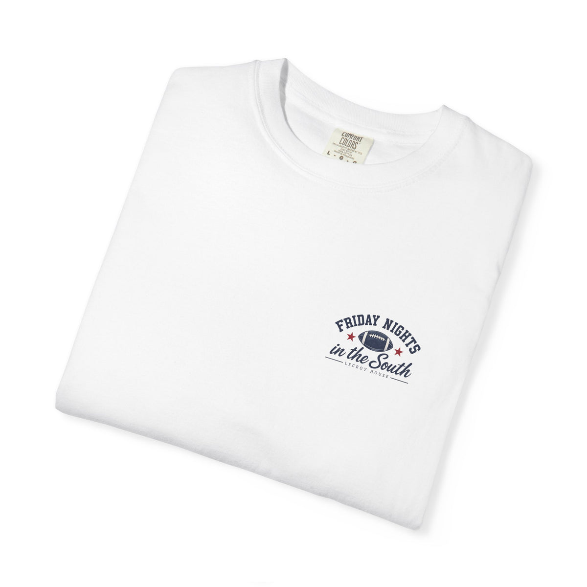 Football Is Better Down Here T-Shirt — Friday Nights in the South Graphic Tee