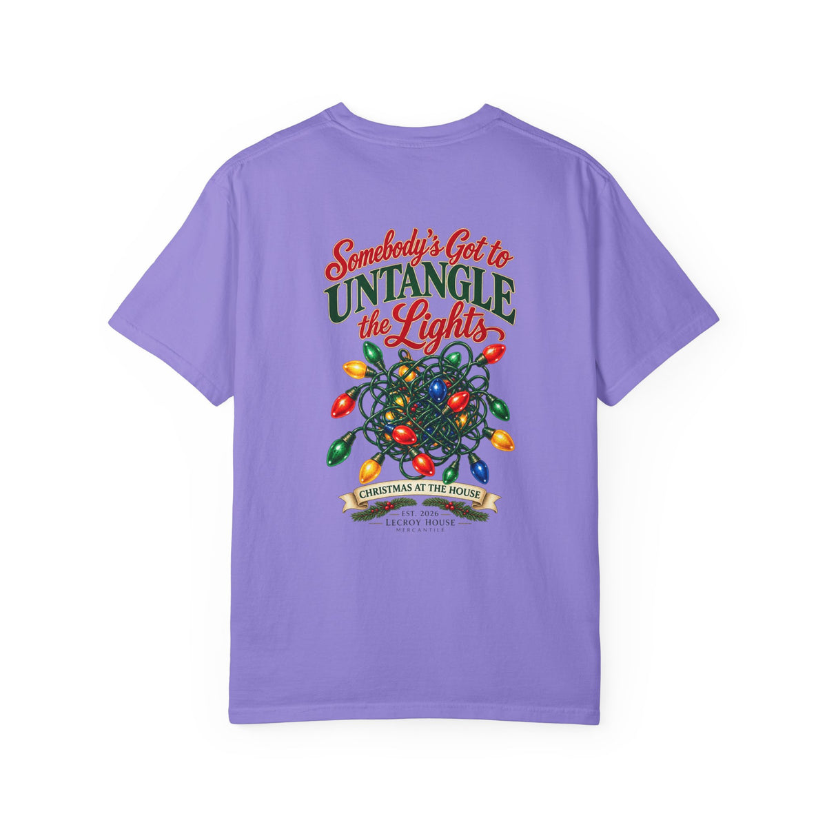 Somebody's Got to Untangle the Lights Christmas T-Shirt