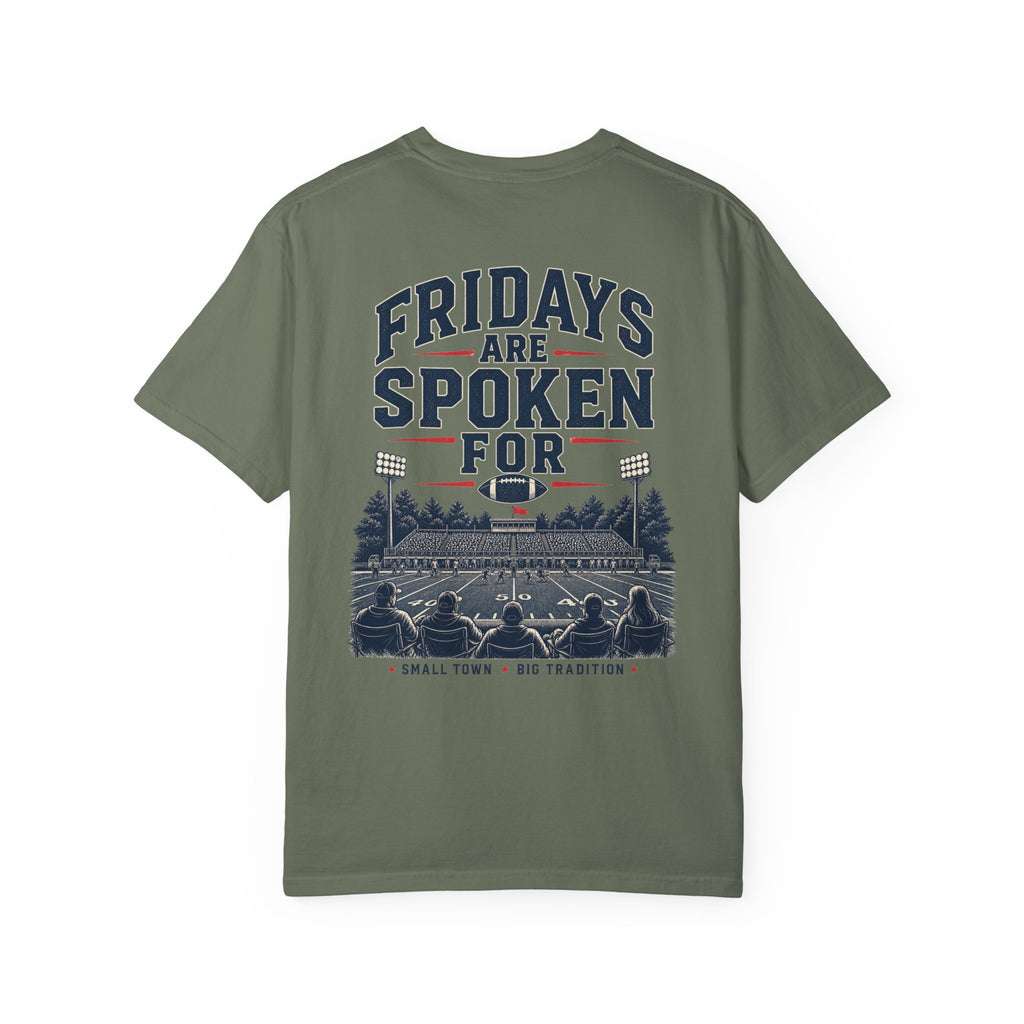 Fridays Are Spoken For Football T-Shirt — Game Day Small Town Spirit
