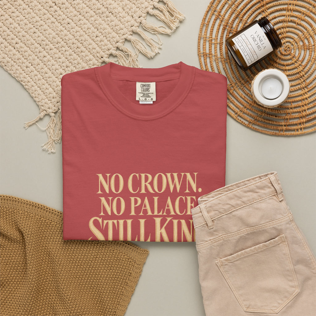 T-Shirt — "No Crown. No Palace. Still King." Inspirational Lion Graphic