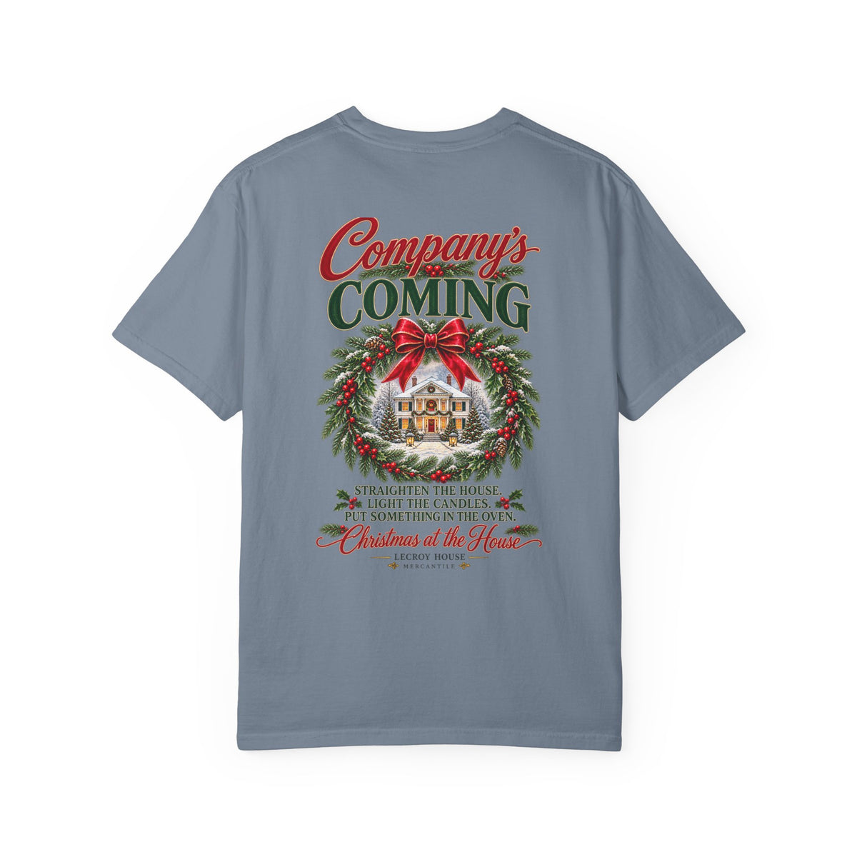 Christmas Wreath Holiday T-Shirt — "Company's Coming" Vintage House Christmas Tee