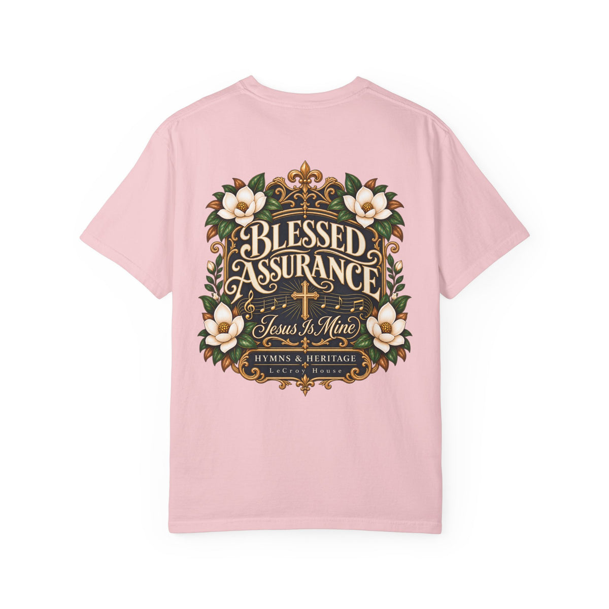 Blessed Assurance T-Shirt — "Jesus Is Mine" Floral Christian Tee