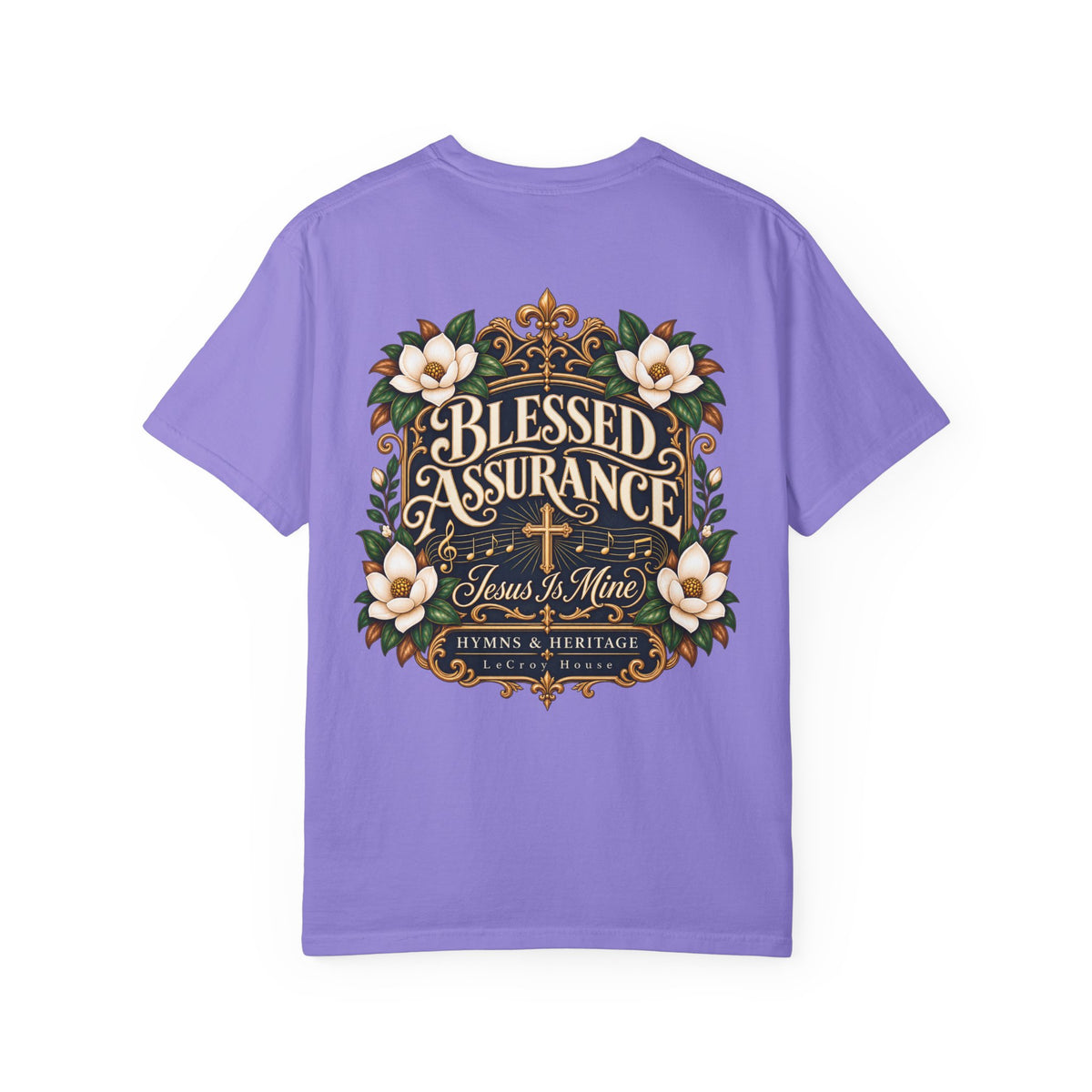 Blessed Assurance T-Shirt — "Jesus Is Mine" Floral Christian Tee