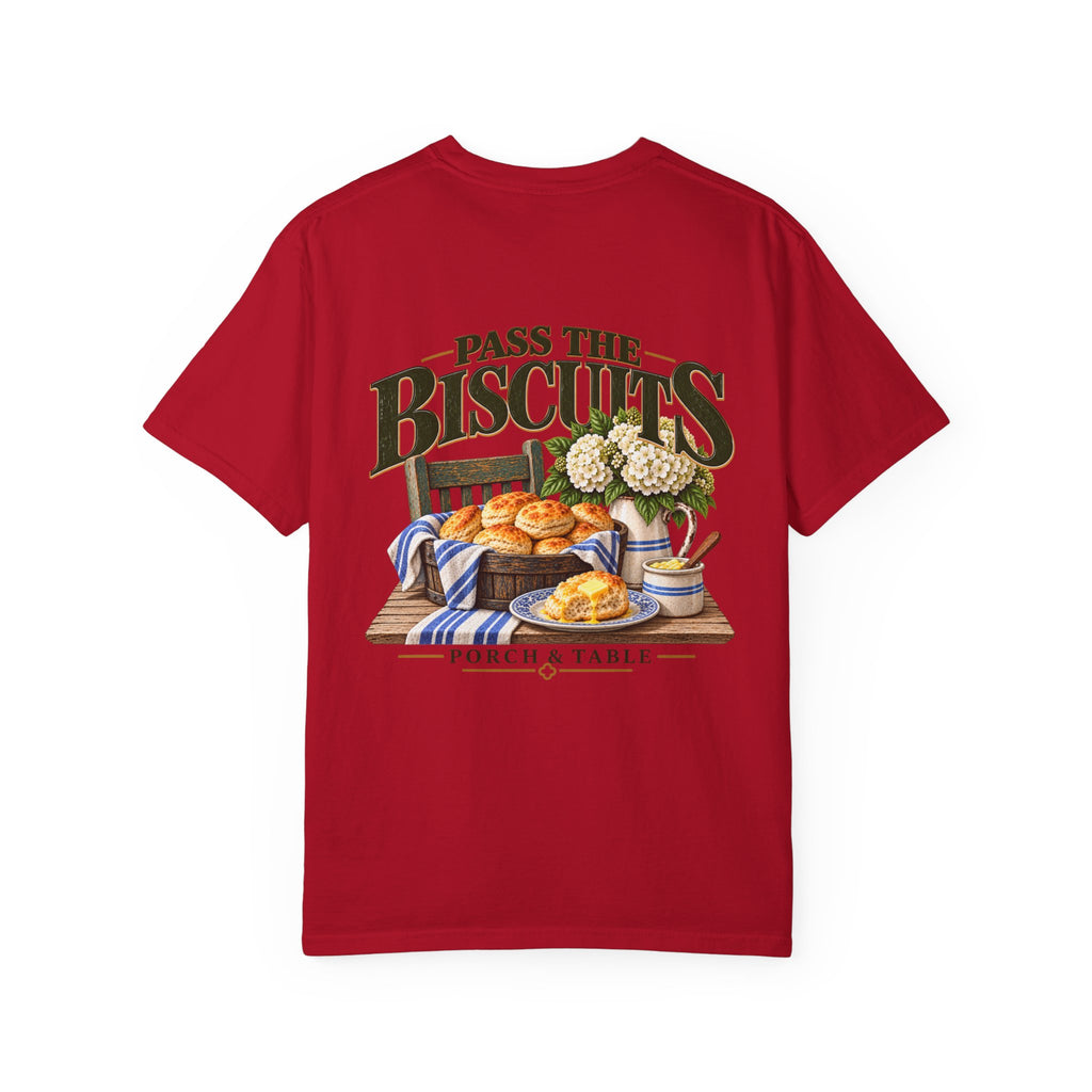 Pass the Biscuits T-Shirt — Porch & Table Southern Comfort Graphic Tee