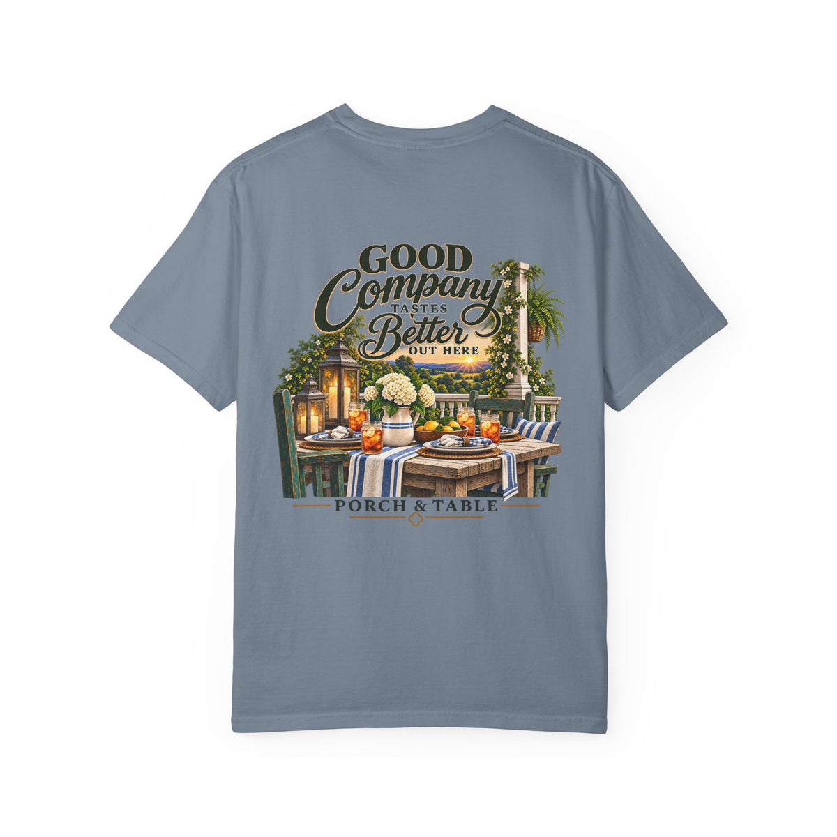 Porch & Table 'Good Company Makes It Better' T-Shirt