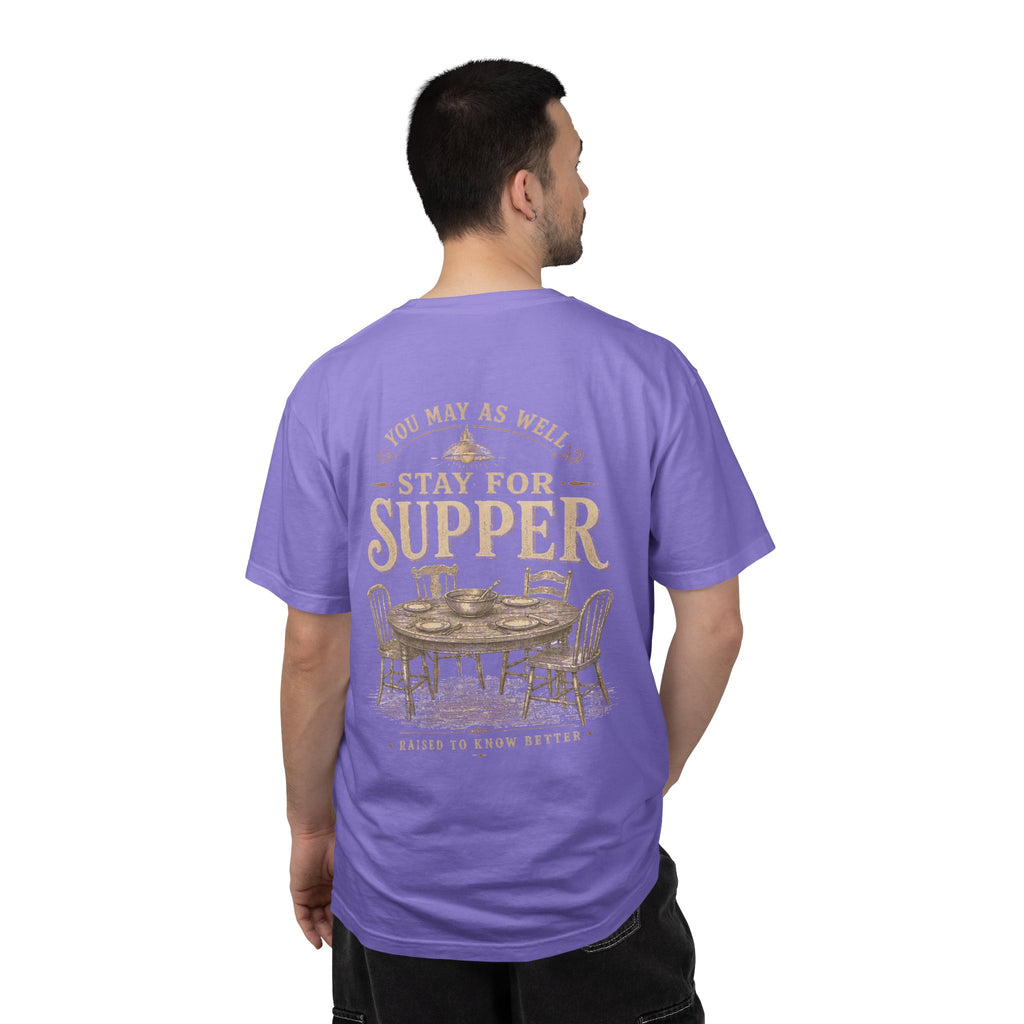 Stay for Supper T-Shirt — Rustic Farmhouse Dinner Graphic Tee