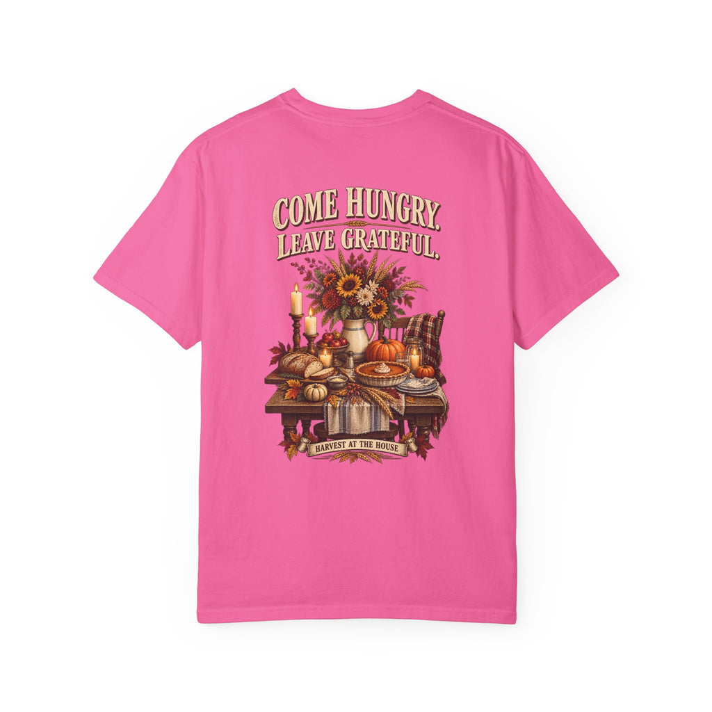 Thankful Feast T-Shirt — "Come Hungry, Leave Grateful" Thanksgiving Shirt