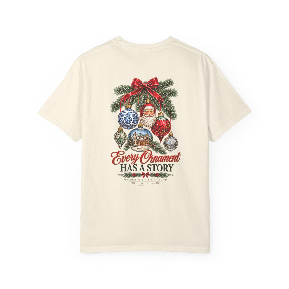 Every Ornament Has a Story Christmas T-Shirt