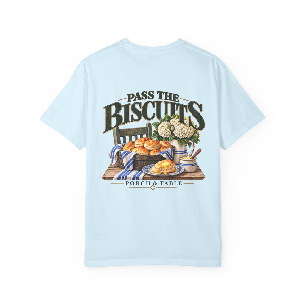 Pass the Biscuits T-Shirt — Porch & Table Southern Comfort Graphic Tee