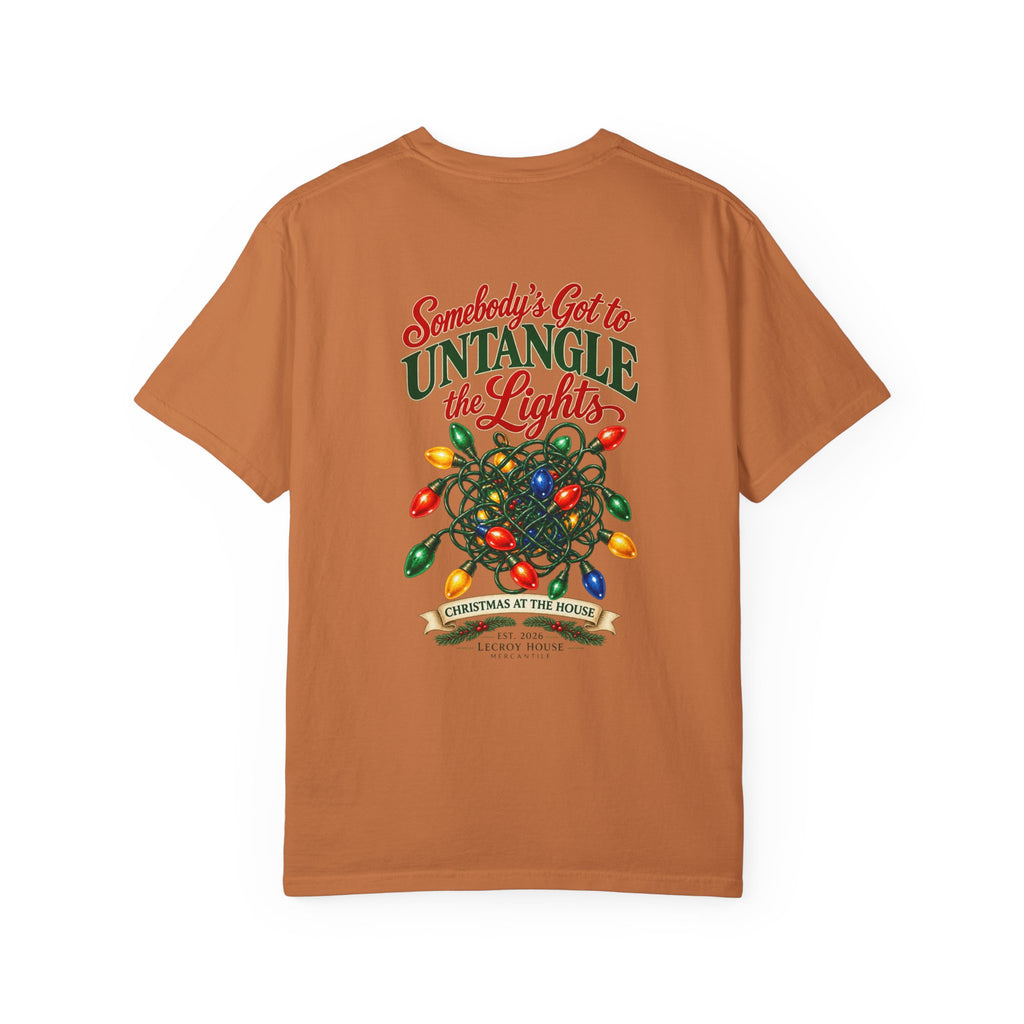 Somebody's Got to Untangle the Lights Christmas T-Shirt