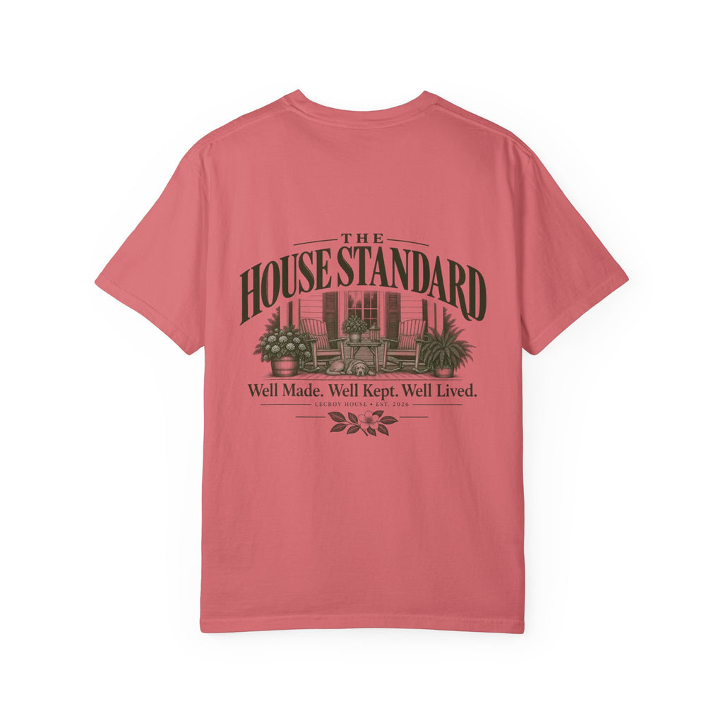 House Standard Graphic T-Shirt — "Well Made. Well Kept. Well Lived."