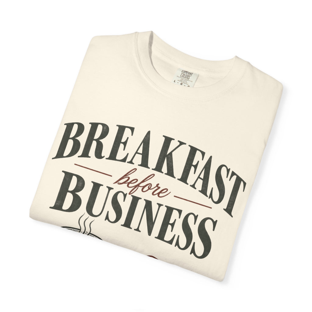 Breakfast Before Business T-Shirt — Coffee & Pancake Morning Graphic Tee